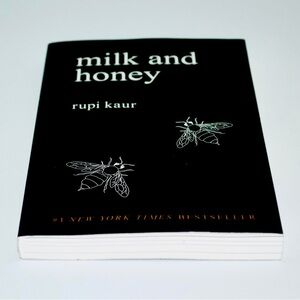 BOOK — MILK & HONEY BY RUPI KAUR, #1 NEW YORK TIMES BESTSELLER